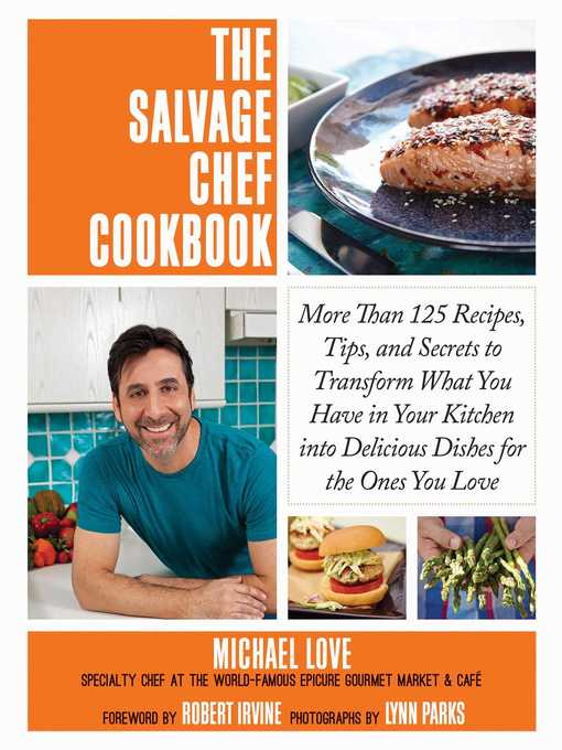Title details for The Salvage Chef Cookbook by Michael Love - Available